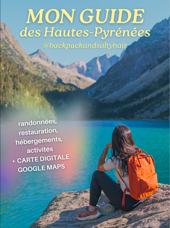 Mon guide des Hautes-Pyrénées - Randonnées, restaurants, hébergements, activités